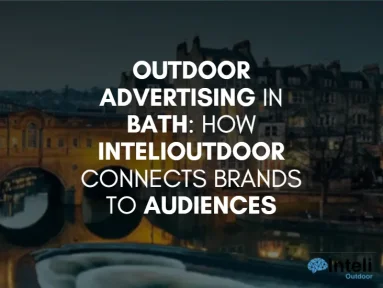 Media Advertising in Bath: How Inteli Media Connects Brands to Audiences