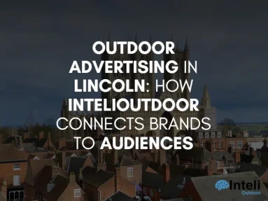 Media Advertising in Lincoln: How Inteli Media Connects Brands to Audiences