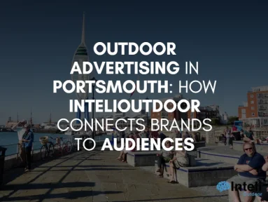 Media Advertising in Portsmouth: How Inteli Media Connects Brands to Audiences