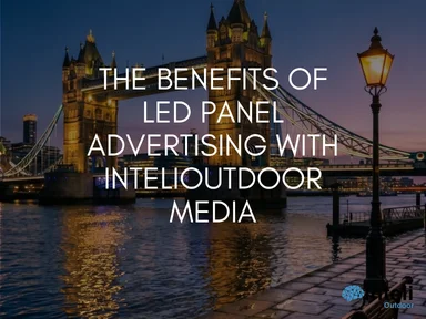 The Benefits of LED Panel Advertising with INTELI MEDIA